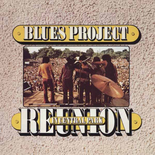 The Blues Project – REUNION IN CENTRAL PARK CD