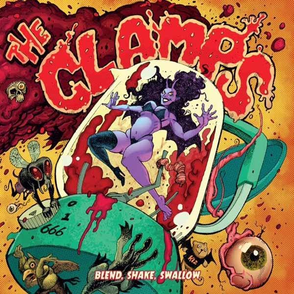 THE CLAMPS – BLEND, SHAKE, SWALLOW CD