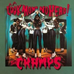 The Cramps - LOOK MOM NO HEAD! Vinyl LP