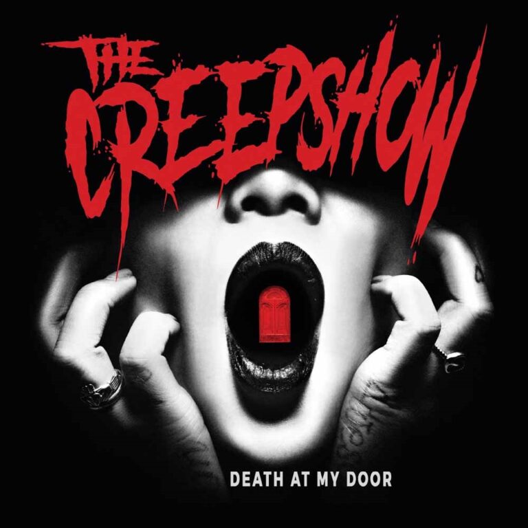 The Creepshow – DEATH AT MY DOOR Compact Disc Digi