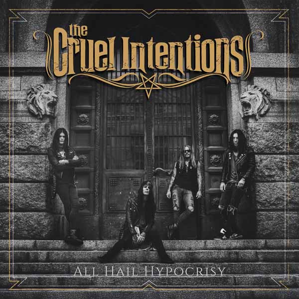 The Cruel Intentions – ALL HAIL HYPOCRISY CD