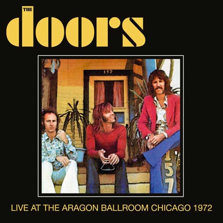 The Doors – LIVE AT THE ARAGON BALLROOM CHICAGO 1972 CD
