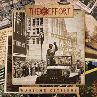 The Effort – WARTIME CITIZENS CD