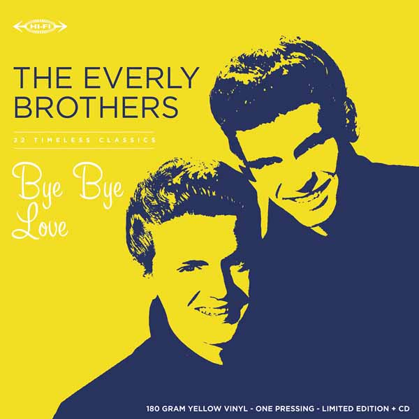 The Everly Brothers – BYE BYE LOVE (TRANSLUCENT YELLOW VINYL + 1 CD) (RSD 2026) Vinyl LP