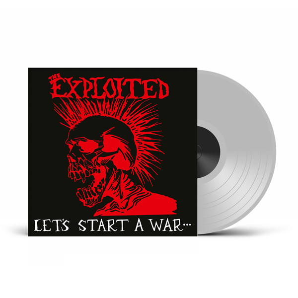 The Exploited – LET’S START A WAR… (PHD EXCLUSIVE CLEAR VINYL) Vinyl LP