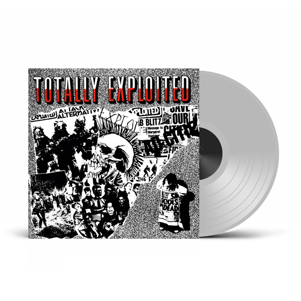 The Exploited – TOTALLY EXPLOITED (PHD EXCLUSIVE CLEAR VINYL) Vinyl LP