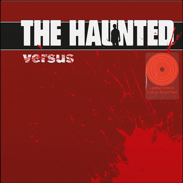 The Haunted – VERSUS (BLOOD RED VINYL) Vinyl LP