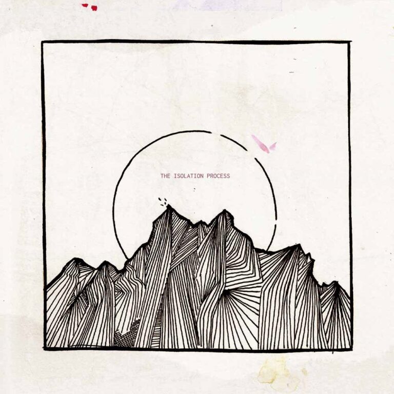 The Isolation Process – THE ISOLATION PROCESS CD