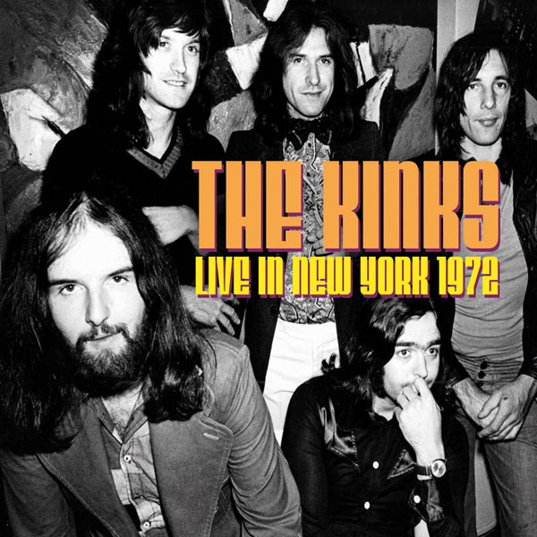 The Kinks – LIVE IN NEW YORK 1972 Compact Disc Digi