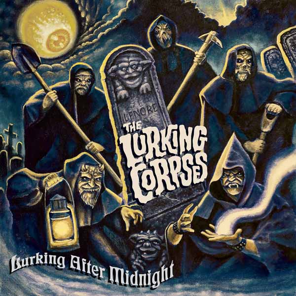 The Lurking Corpses – LURKING AFTER MIDNIGHT (12″ GATEFOLD 2LP ON SMOKE VINYL) Vinyl Double Album