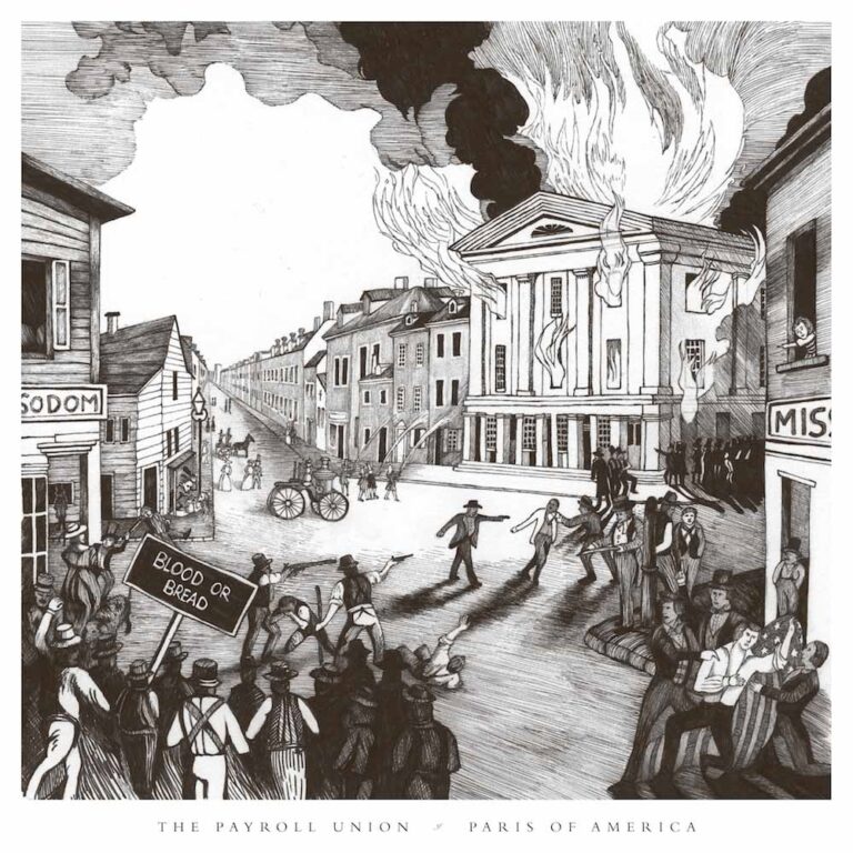 The Payroll Union – PARIS OF AMERICA CD