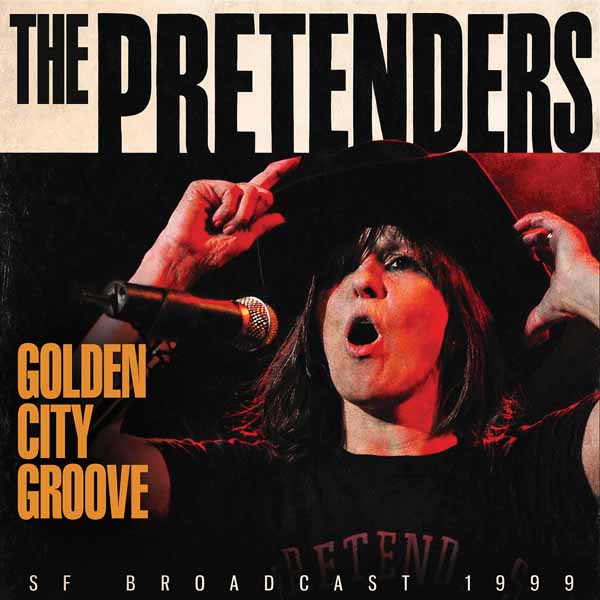 The Pretenders – GOLDEN CITY GROOVE CD