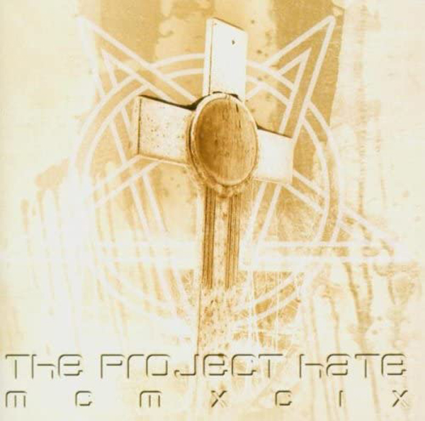 The Project Hate MCMXCIX – HATE, DOMINATE, CONGREGATE.. CD