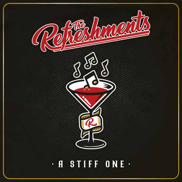 The Refreshments – A STIFF ONE CD