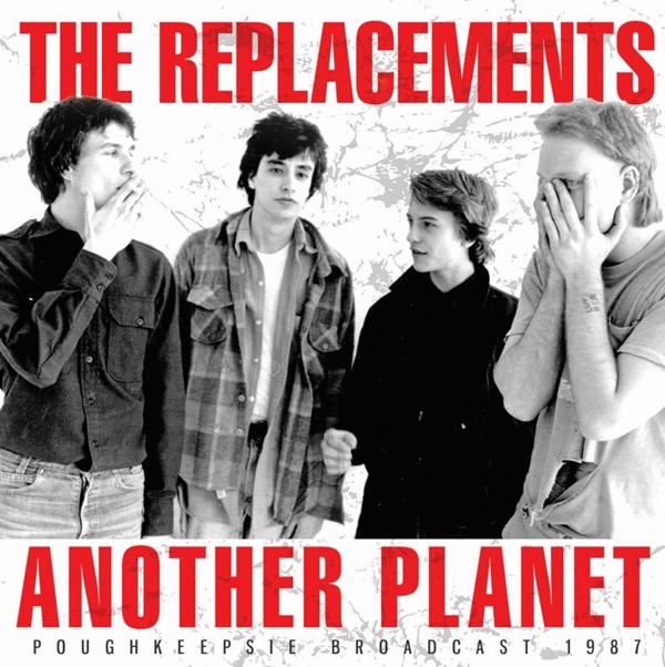 The Replacements – ANOTHER PLANET CD
