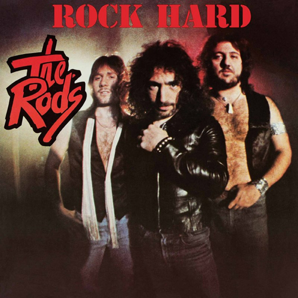 The Rods – ROCK HARD Vinyl LP