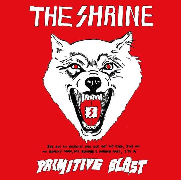 The Shrine – PRIMITIVE BLAST CD