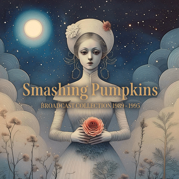 The Smashing Pumpkins – BROADCAST COLLECTION 1989-1995 (5CD) Compact Disc – 5 CD Box Set
