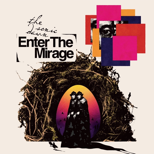The Sonic Dawn – ENTER THE MIRAGE Compact Disc Digi