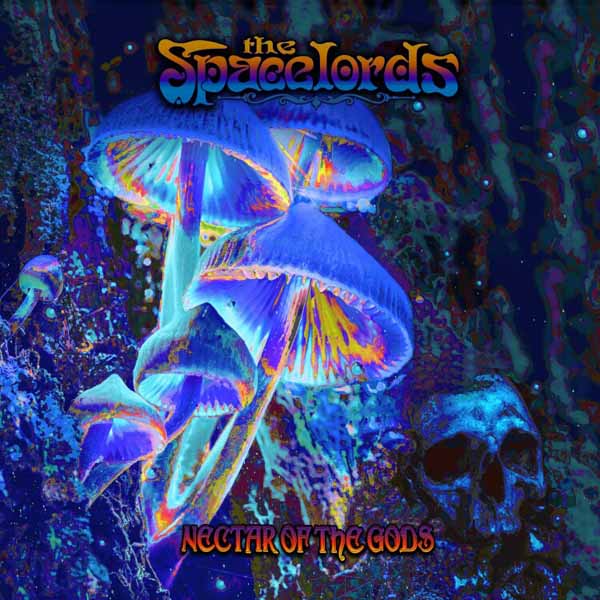 The Spacelords – NECTAR OF THE GODS Compact Disc Digi