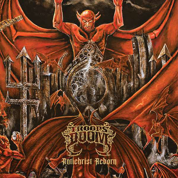 The Troops of Doom – ANTICHRIST REBORN (LTD.DIGI) Compact Disc Digi
