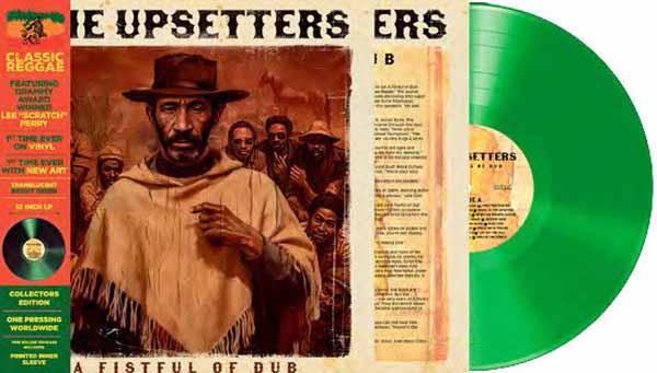 The Upsetters – A FISTFUL OF DUB (GREEN VINYL) Vinyl LP