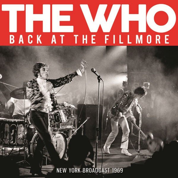 The Who – BACK AT THE FILLMORE CD