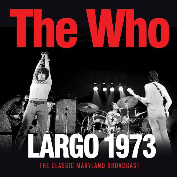 The Who – LARGO 1973 CD