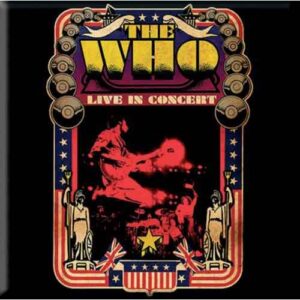 The Who Live in Concert Fridge Magnet