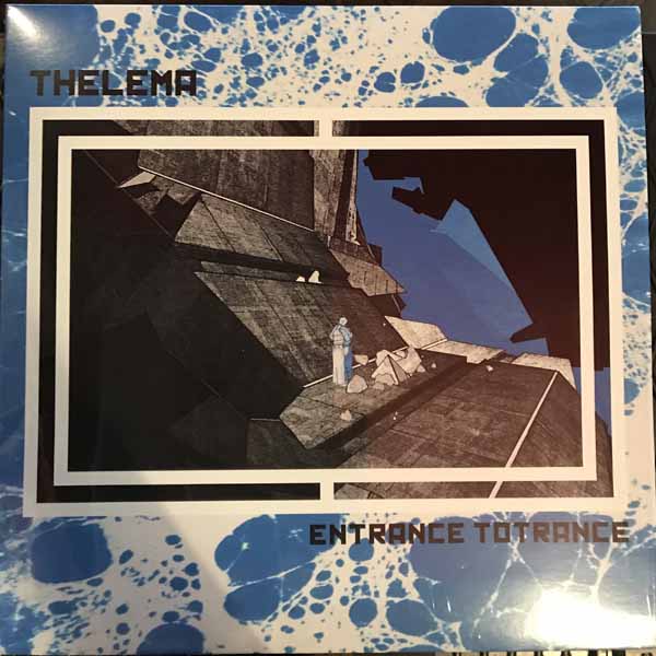 Thelema – ENTRANCE TOTRANCE Vinyl LP