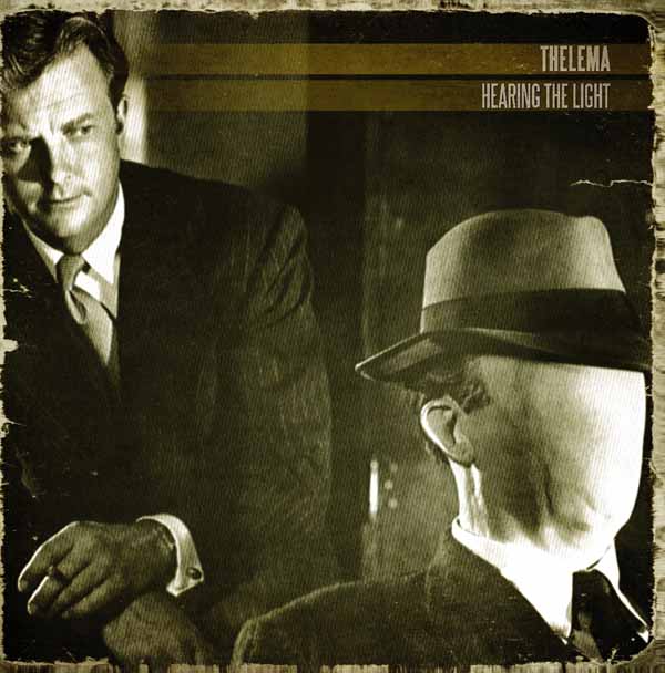 Thelema – HEARING THE LIGHT Vinyl LP