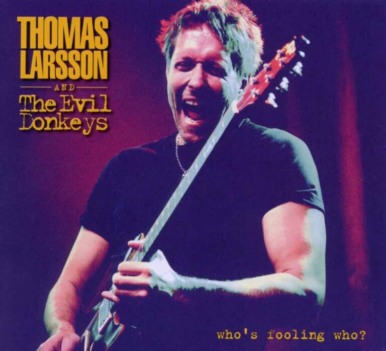 Thomas Larsson – WHO’S FOOLIN’ WHO? Compact Disc Digi