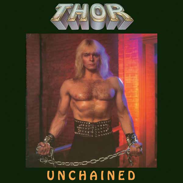 THOR – UNCHAINED CD