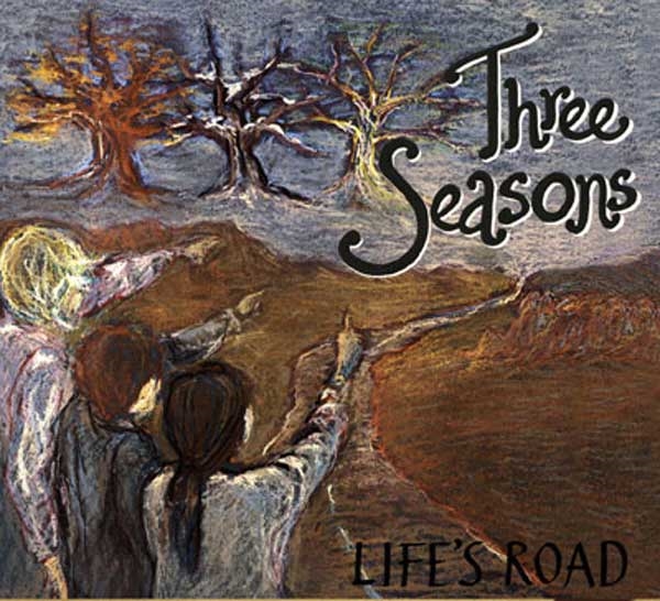 Three Seasons – LIFE’S ROAD CD