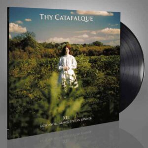 Thy Catafalque - XII - A GYÖNYÖRÜ ÁLMOK EZUTÁN JÖNNEK Vinyl LP