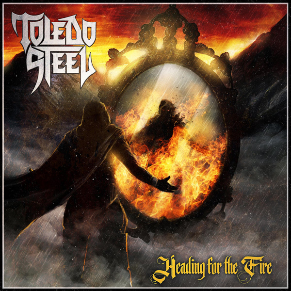 Toledo Steel – HEADING FOR THE FIRE Compact Disc Digi