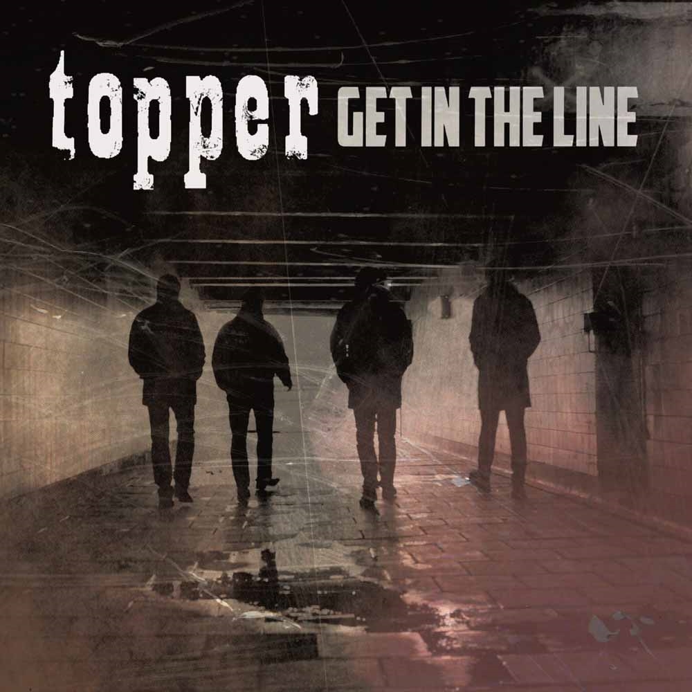 Topper - GET IN THE LINE CD