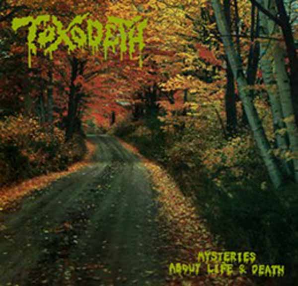 Toxodeth – MYSTERIES ABOUT LIFE AND DEATH CD