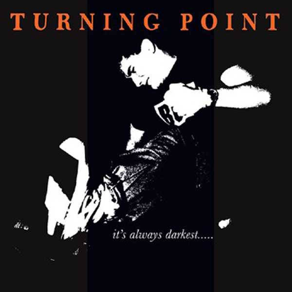 Turning Point – IT’S ALWAYS DARKEST… BEFORE THE DAWN (ORANGE CASSETTE) Music Cassette
