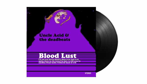 Uncle Acid & The Deadbeats – BLOOD LUST Vinyl LP
