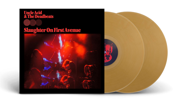 Uncle Acid & The Deadbeats – SLAUGHTER ON FIRST AVENUE (GOLD VINYL) Vinyl Double Album