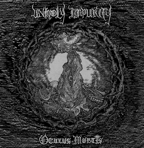 UNHOLY IMPURITY – OCULUS MORTIS CD