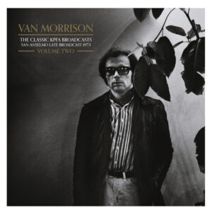 Van Morrison - THE CLASSIC KPFA BROADCASTS VOL.2 (2LP) Vinyl Double Album