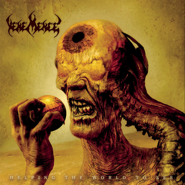 VEHEMENCE – HELPING THE WORLD TO SEE CD