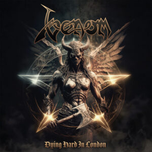 Venom - DYING HARD IN LONDON CD