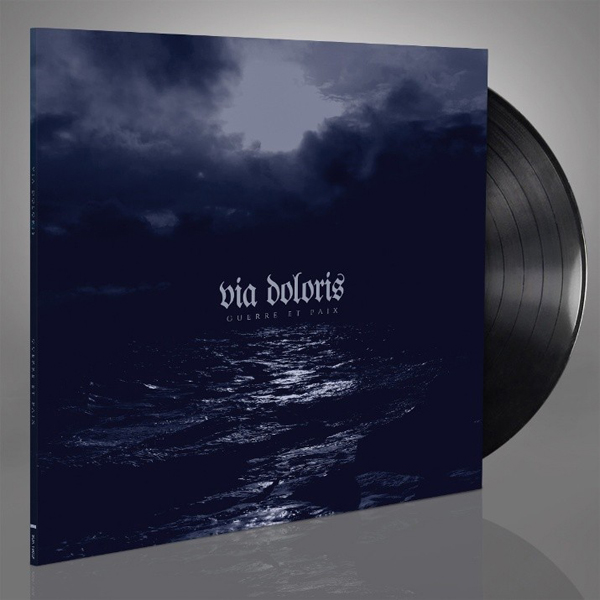 VIA DOLORIS – GUERRE ET PAIX Vinyl LP