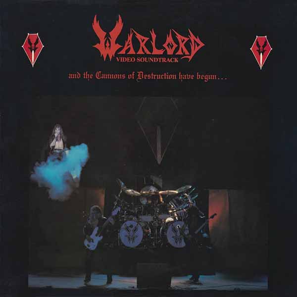 Warlord – AND THE CANNONS OF DESTRUCTION HAVE BEGUN (LP) Vinyl LP