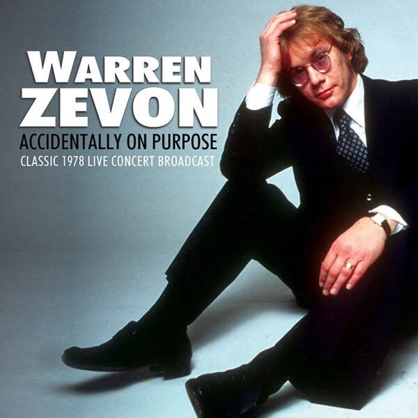 Warren Zevon - ACCIDENTALLY ON PURPOSE CD
