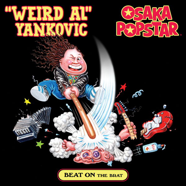 ‘Weird Al’ Yankovic & Osaka Popstar – BEAT ON THE BRAT (MAXI SINGLE) (RED & BLACK – HALF & HALF) Vinyl LP