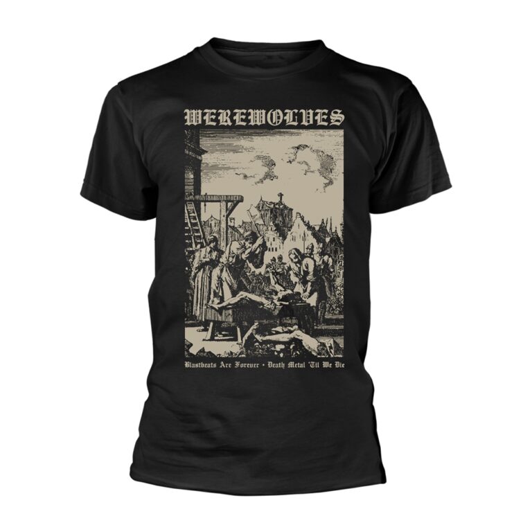 Werewolves – Blastbeats Are Forever T-Shirt